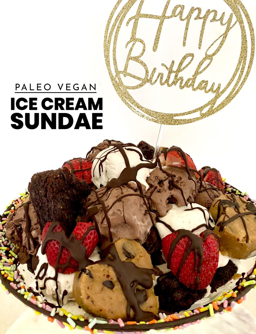 Birthday Ice Cream Sundae (Dairy-free,&nbsp;Grain-free)